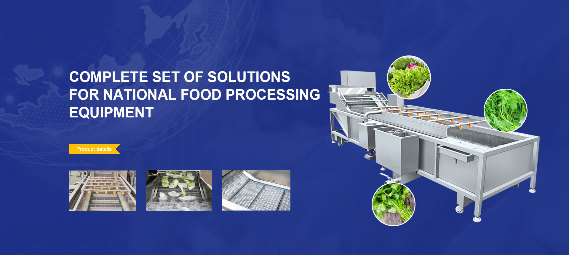 Complete set of solutions for national food processing equipment